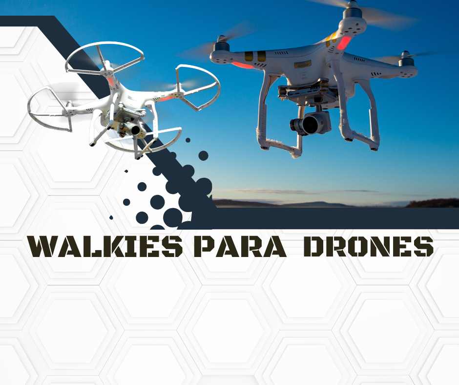 Los Mejores Walkie-Talkies para Uso con Drones: AB-650 Dynascan y FTA-250L Yaesu